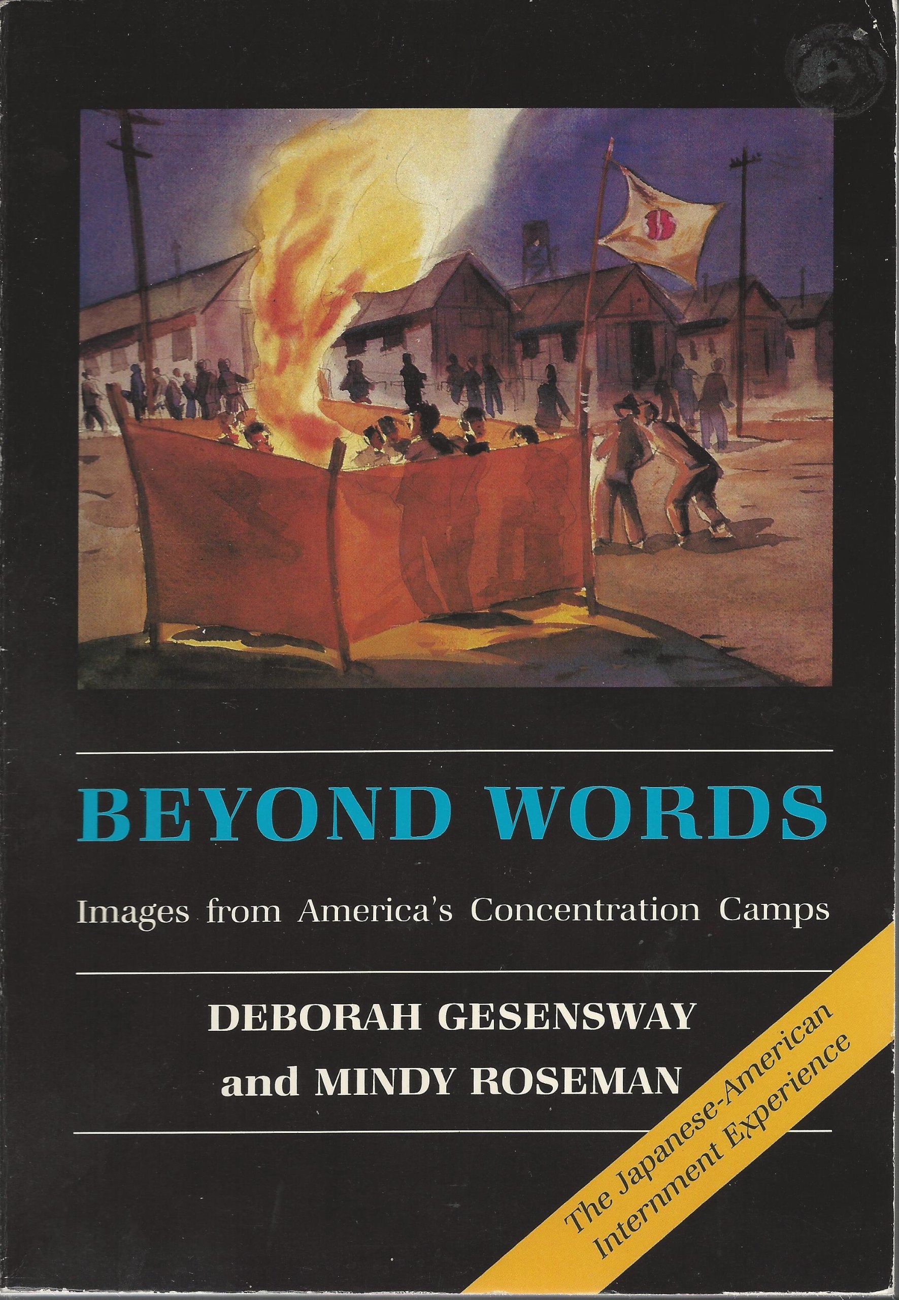 Beyond Words: Images from America's Concentration Camps book cover