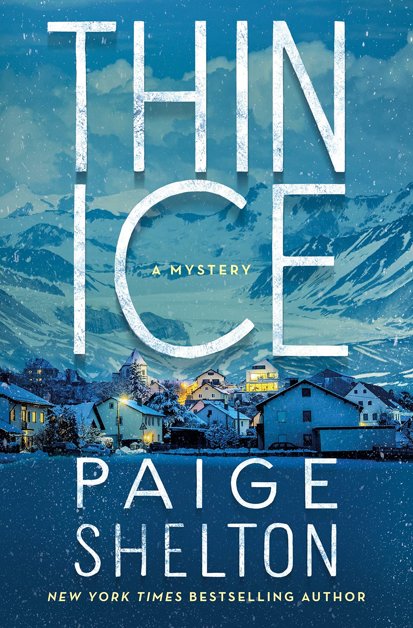 Thin Ice: A Mystery