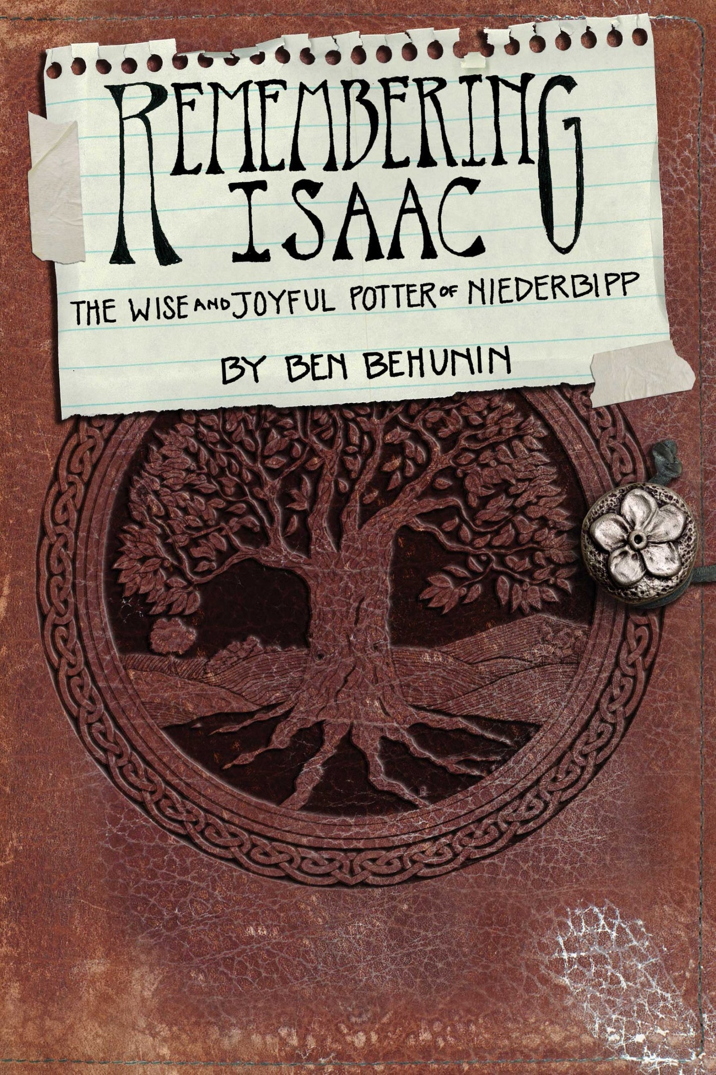 Remembering Isaac: The Wise and Joyful Potter of Niederbipp book cover