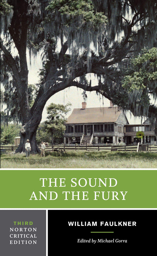 Sound and the Fury: A Norton Critical Edition