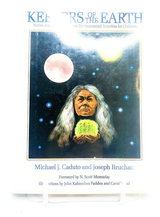 Keepers of the Earth: Native American Stories and Environmental Activities for Children