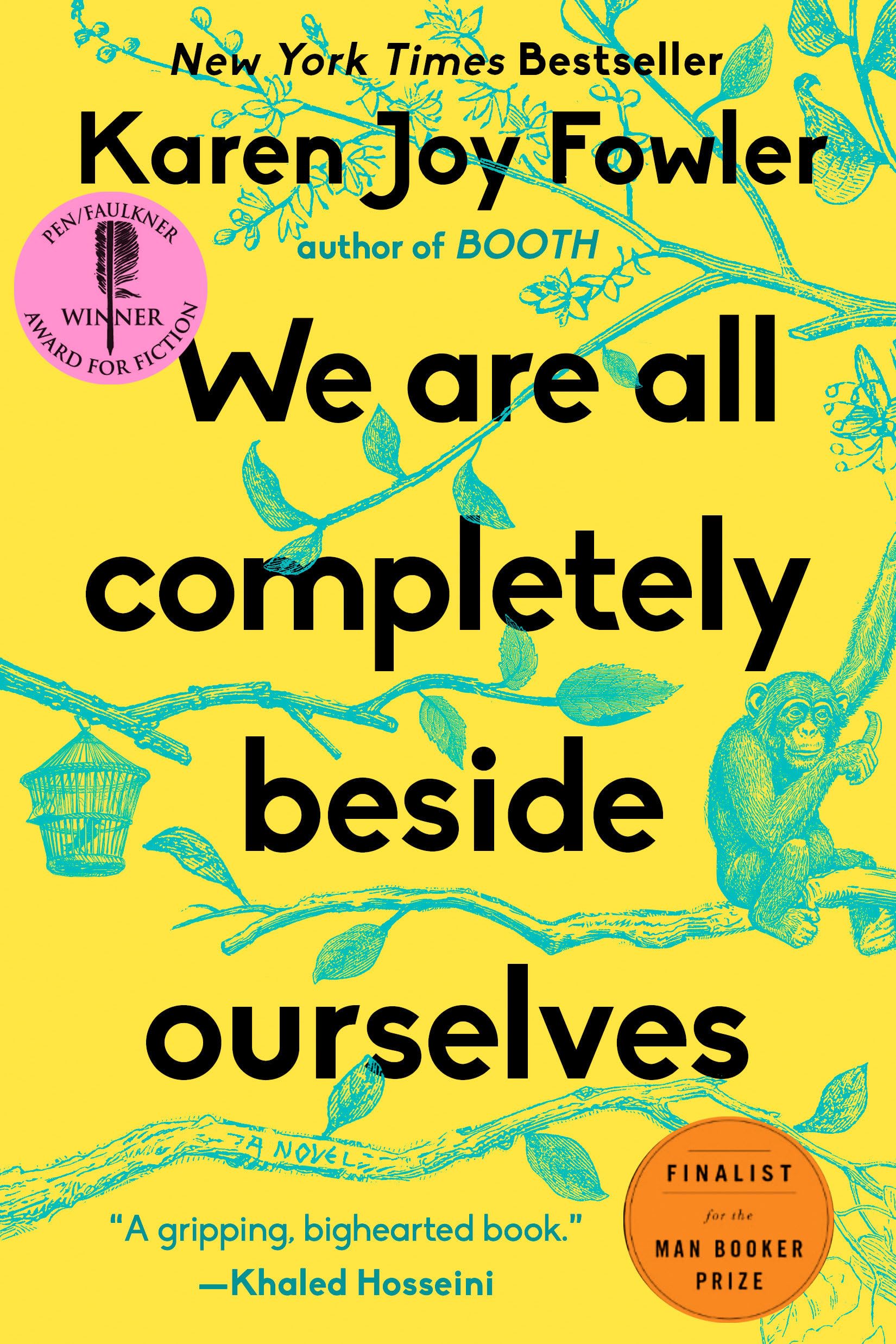 We Are All Completely Beside Ourselves book cover