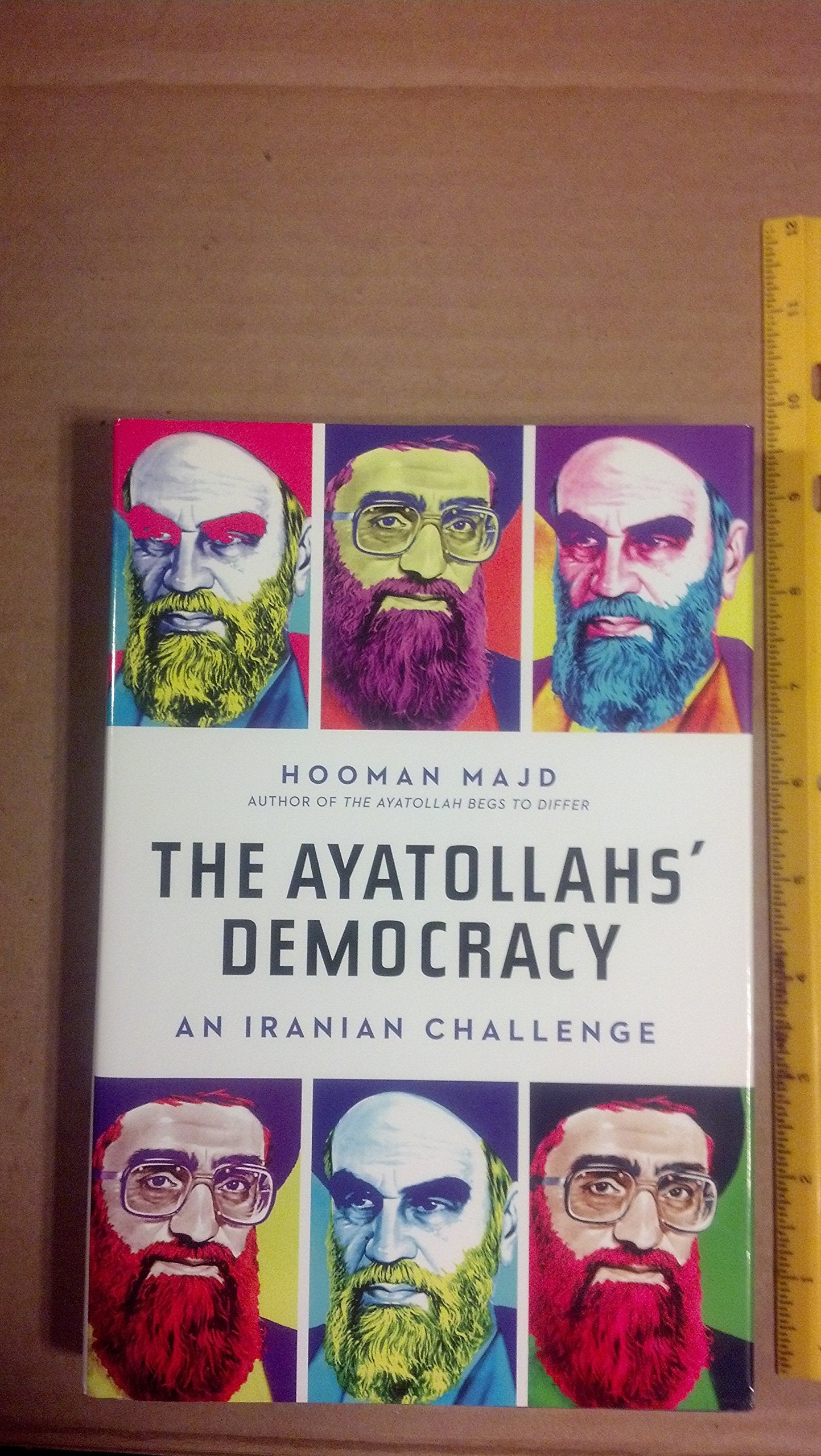 The Ayatollahs' Democracy: An Iranian Challenge book cover
