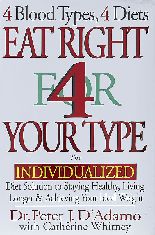 Eat Right 4 Your Type book cover