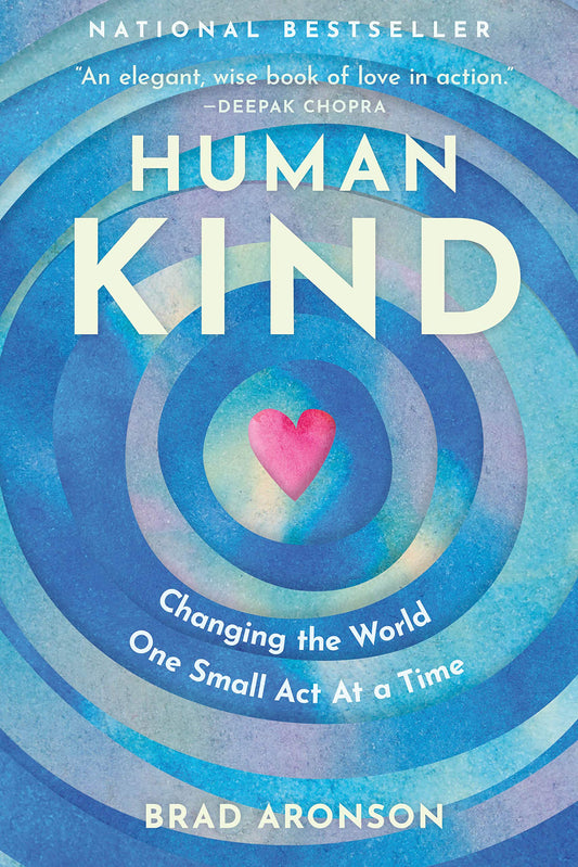 Humankind: Changing the World One Small Act at a Time book cover