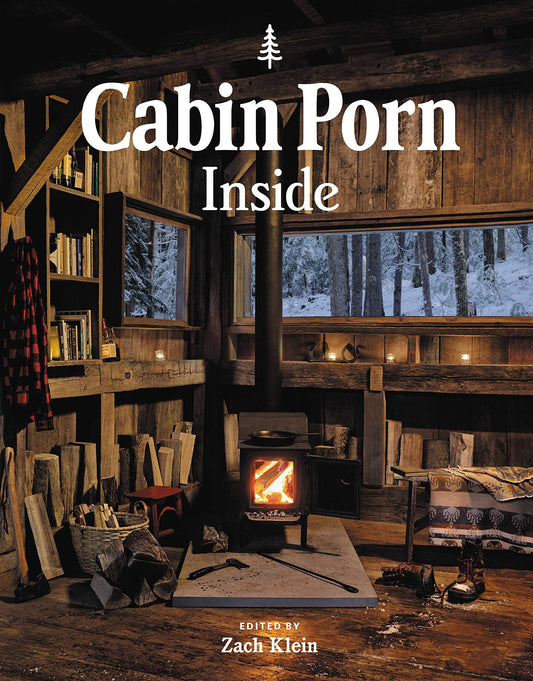 Cabin Porn: Inside book cover