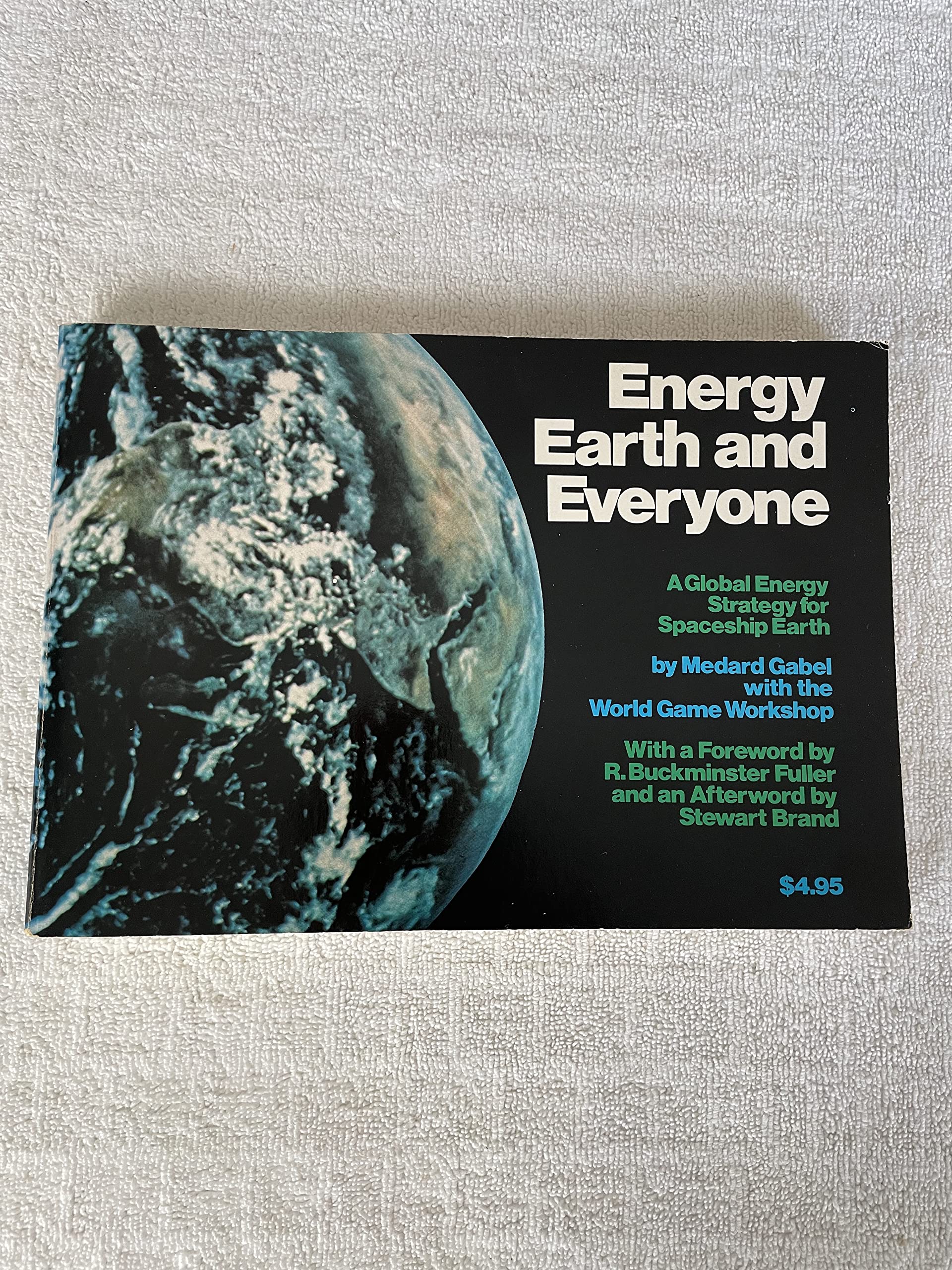 Energy, Earth, and everyone: A global energy strategy for spaceship Earth book cover