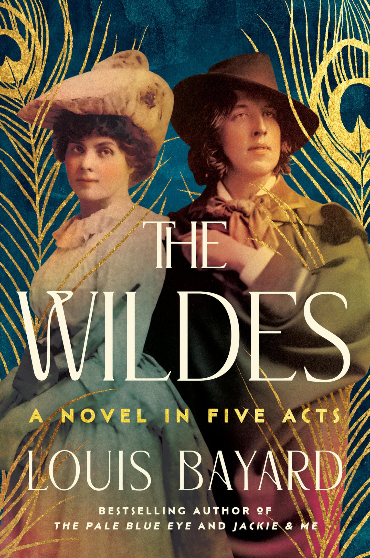 Wildes: A Novel in Five Acts