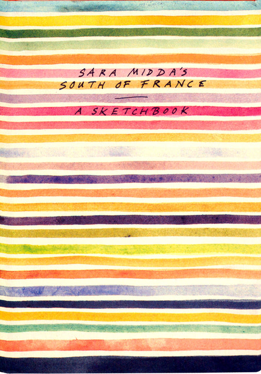 Sara Midda's South of France: A Sketchbook book cover