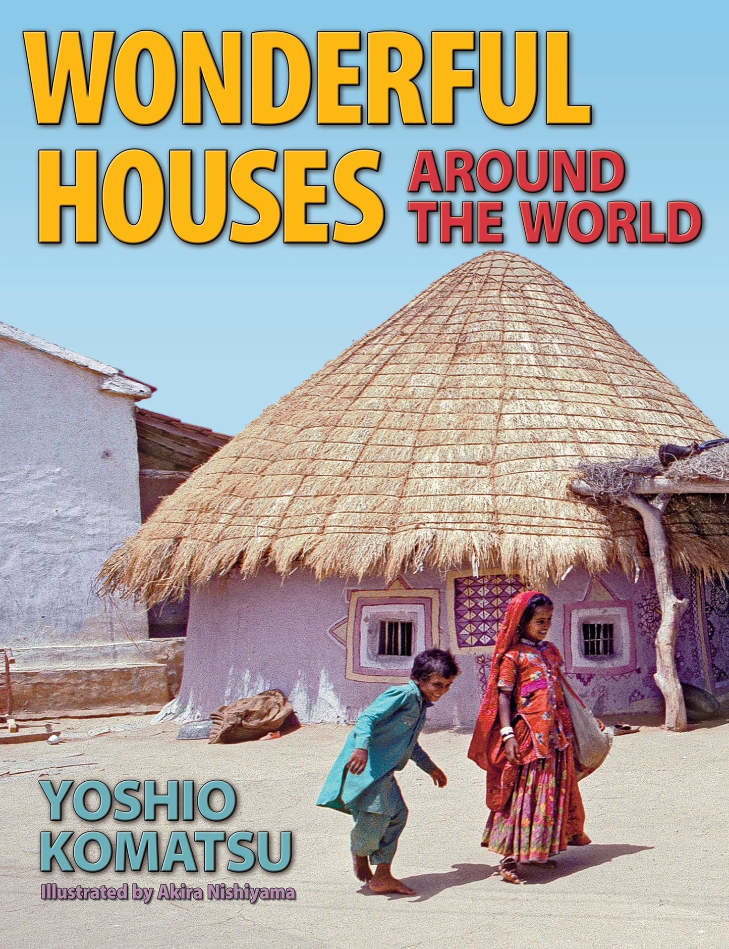 Wonderful Houses Around the World book cover
