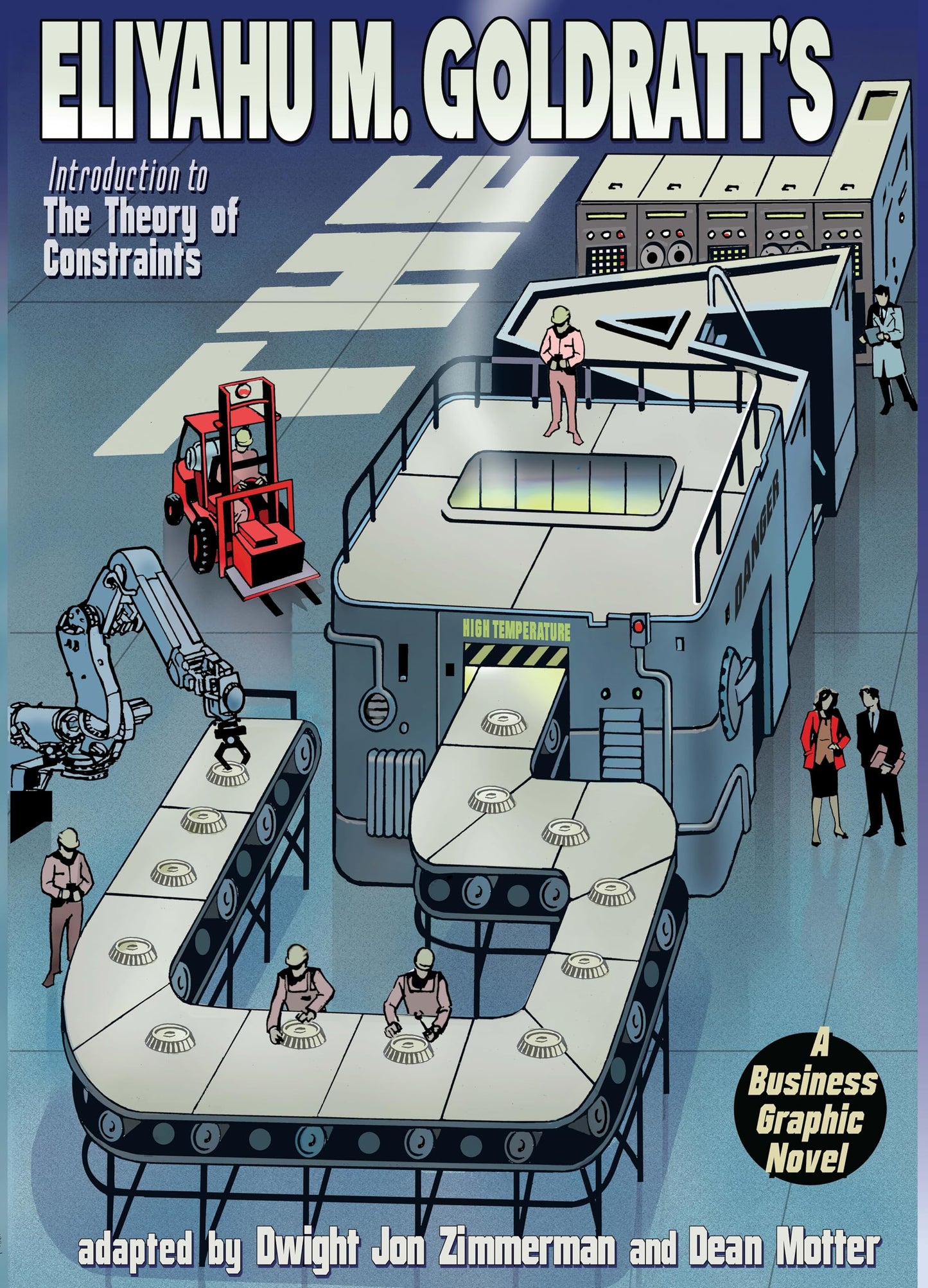 Goal: A Business Graphic Novel book cover
