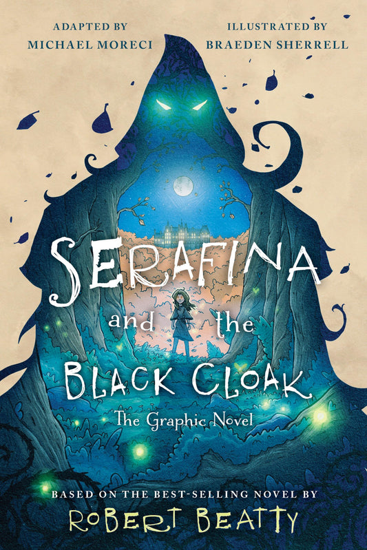 Serafina and the Black Cloak: The Graphic Novel book cover