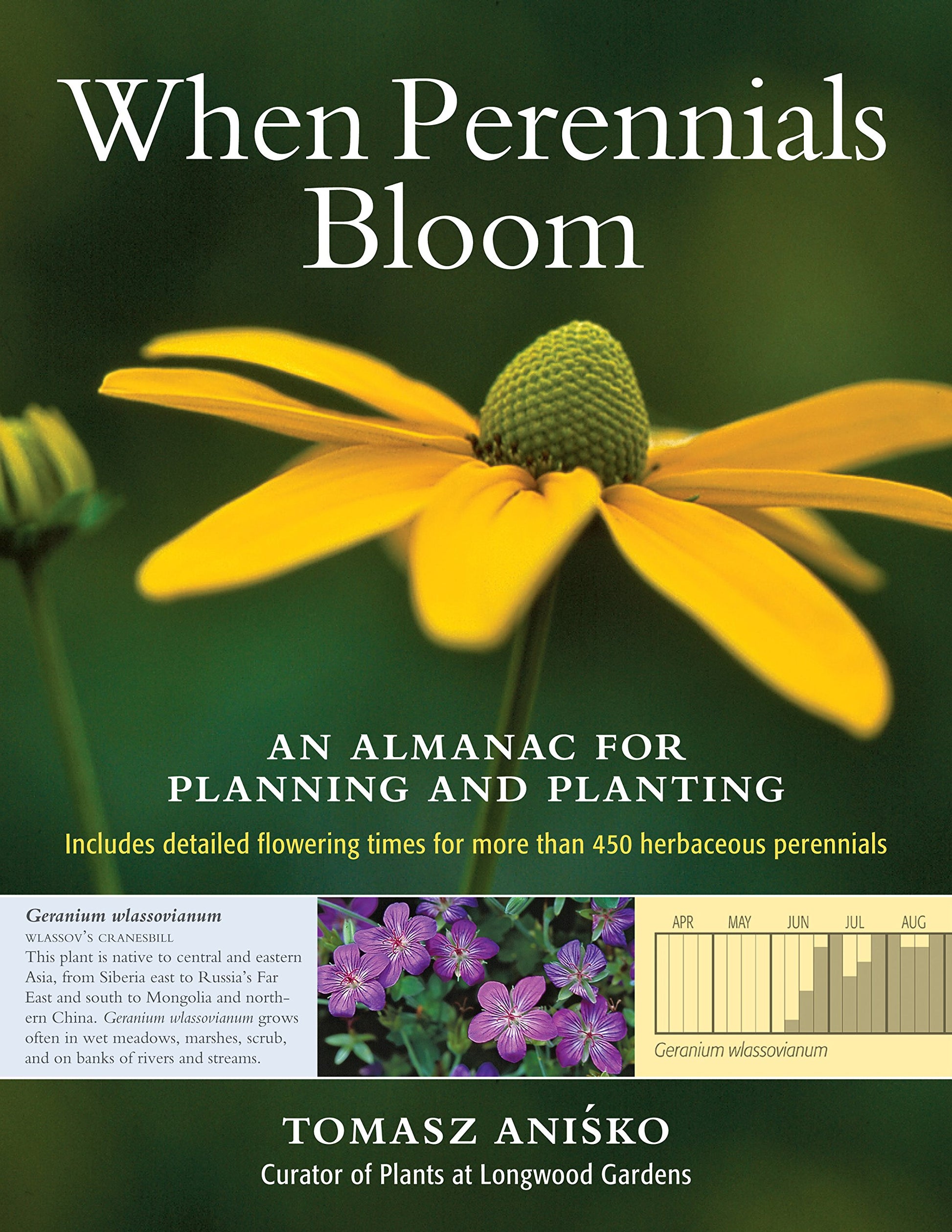 When Perennials Bloom: An Almanac for Planning and Planting book cover