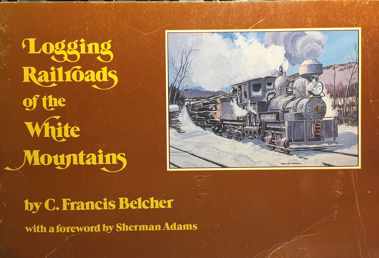 Logging Railroads of the White Mountians (REV) book cover