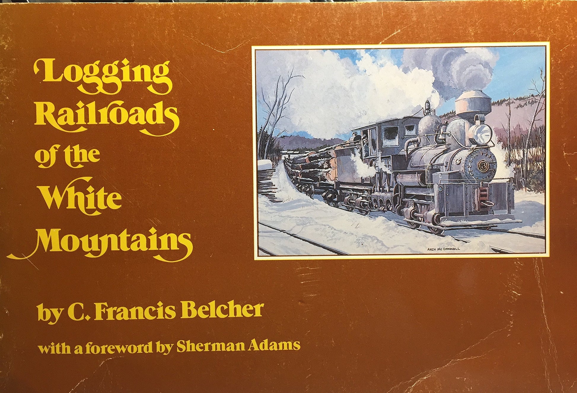 Logging Railroads of the White Mountians (REV) book cover