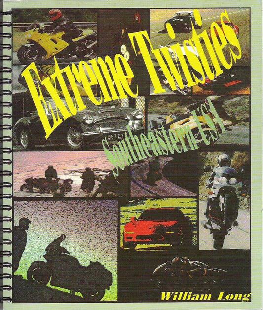 Extreme Twisties - Southeastern U. S. A. book cover