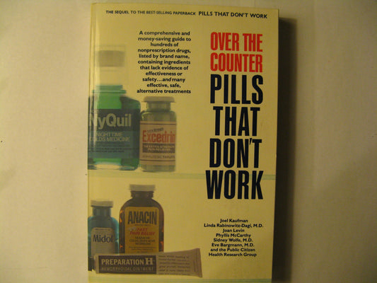 Over the Counter Pills That Don't Work (Pantheon)