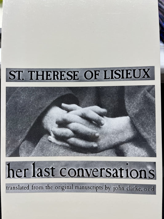 St. Therese of Lisieux: Her Last Conversations