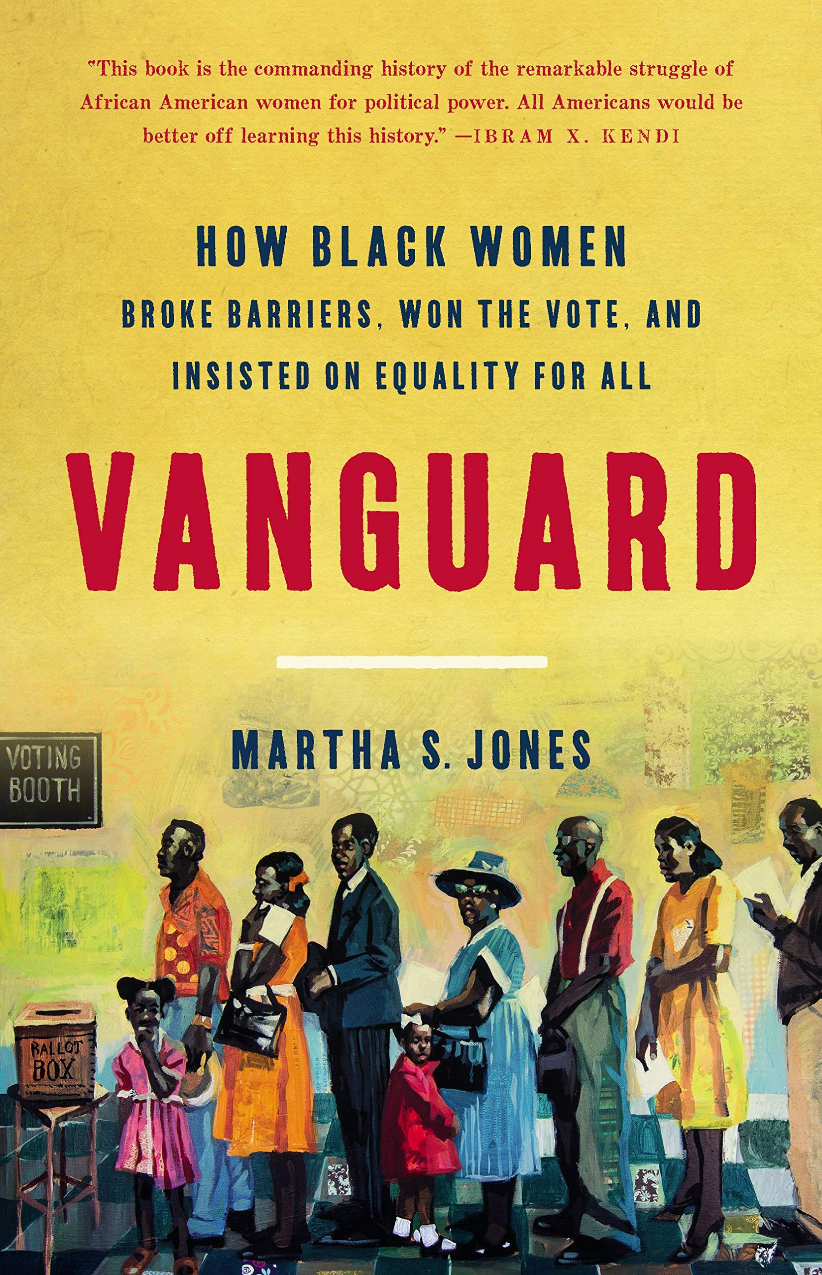 Vanguard: How Black Women Broke Barriers, Won the Vote, and Insisted on Equality for All book cover