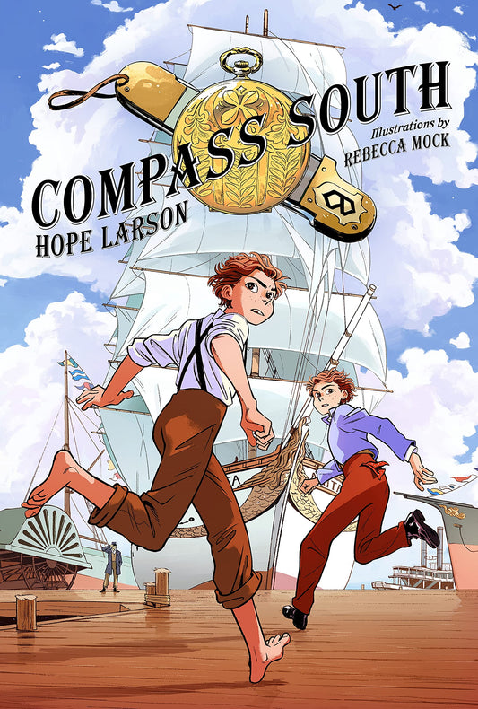 Compass South: A Graphic Novel (Four Points, Book 1) book cover
