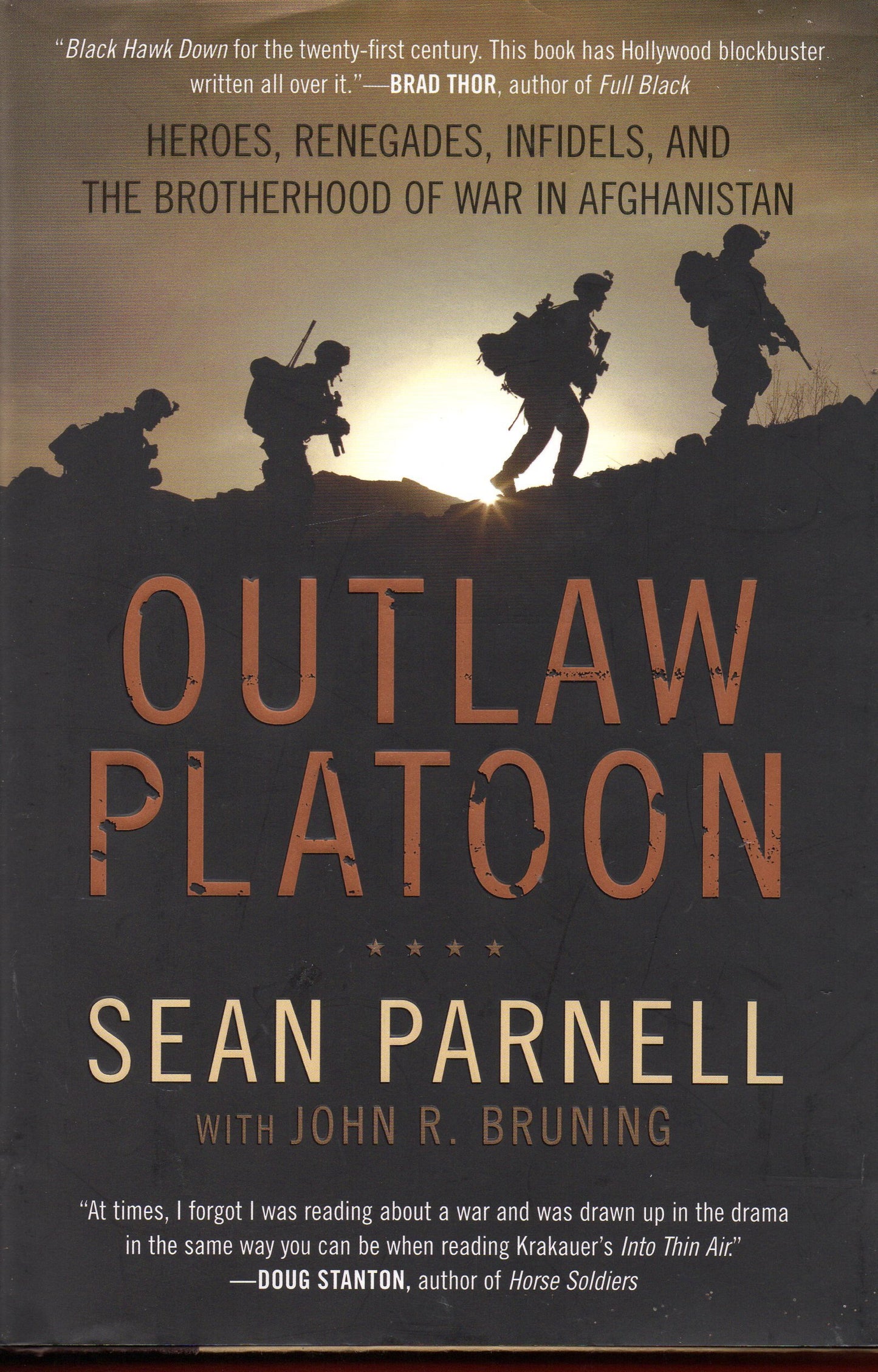 Outlaw Platoon: Heroes, Renegades, Infidels, and the Brotherhood of War in Afghanistan book cover