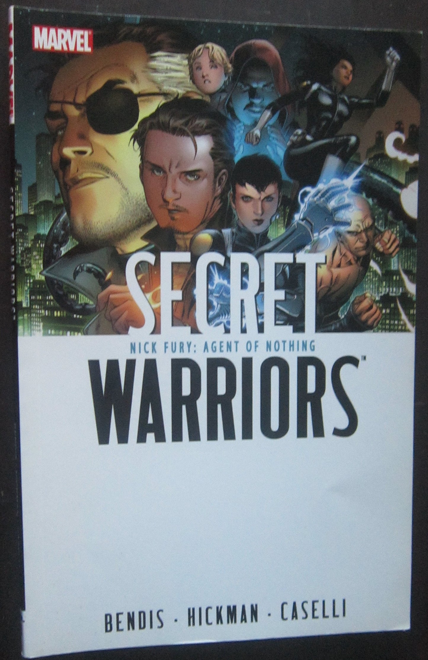Secret Warriors - Volume 1: Nick Fury, Agent of Nothing book cover