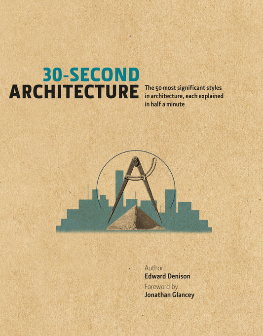 30 Second Architecture (Hardback) /anglais