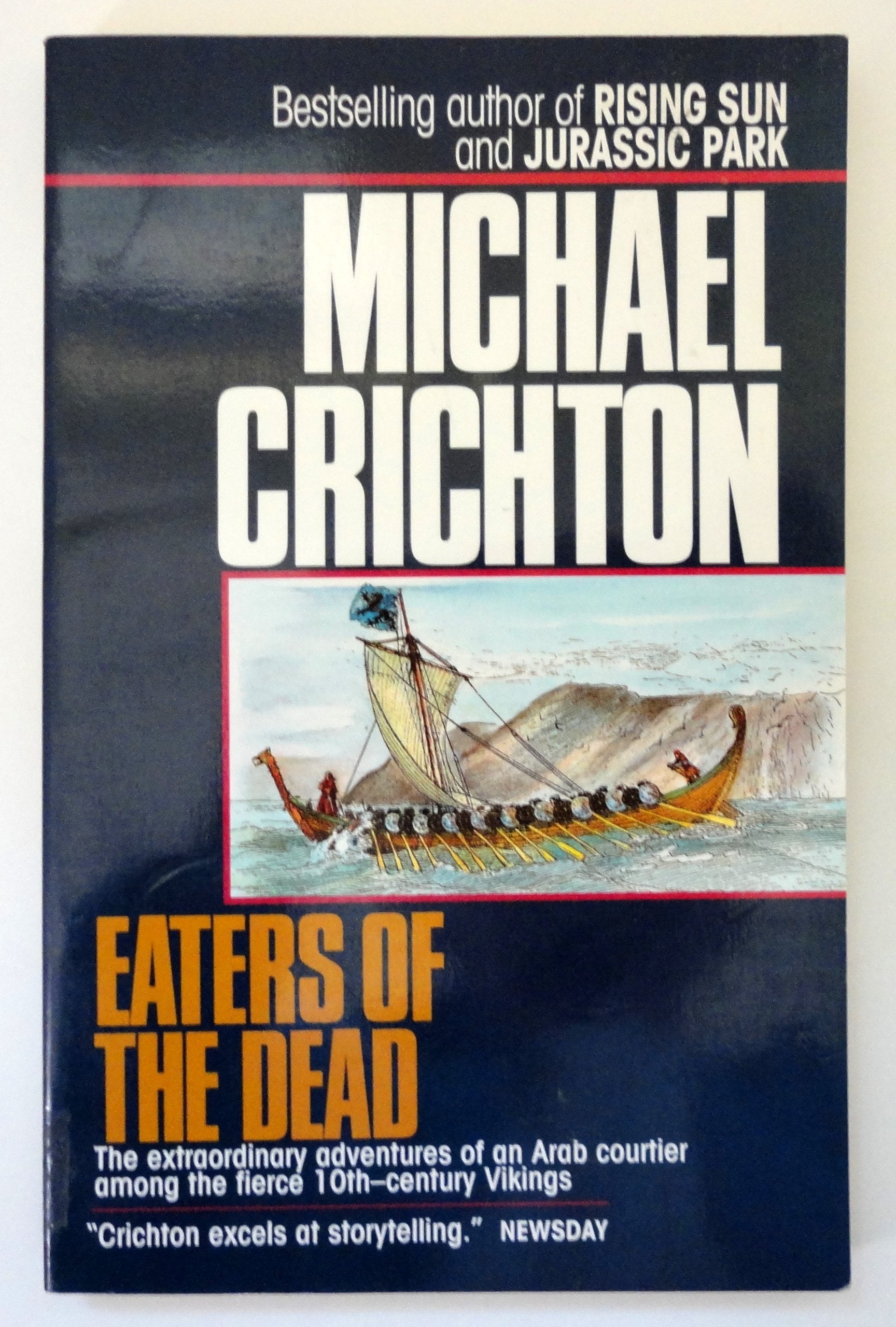 Eaters of the Dead: The Manuscript of Ibn Fadlan, Relating His Experiences With the Northmen in A.D. 922 book cover