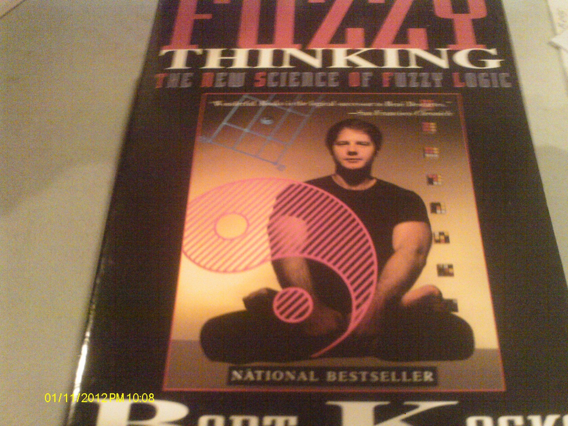 Fuzzy Thinking: The New Science of Fuzzy Logic book cover