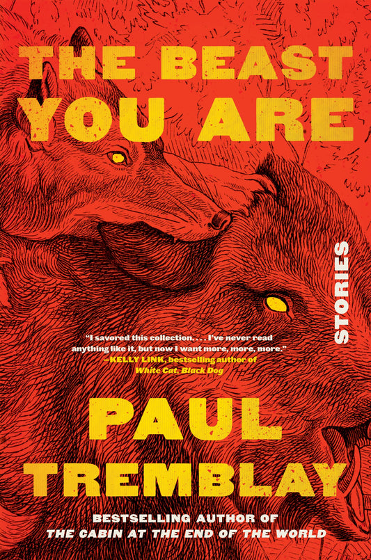 Beast You Are: Stories