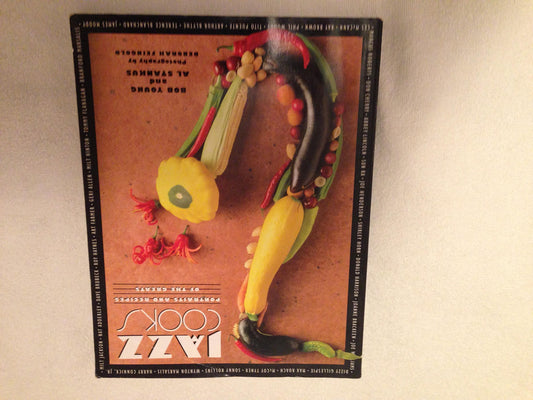 Jazz Cooks: Portraits and Recipes of the Greats book cover