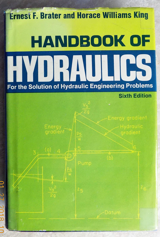 Handbook of Hydraulics for the Solution of Hydraulic Engineering Problems: For the Solution