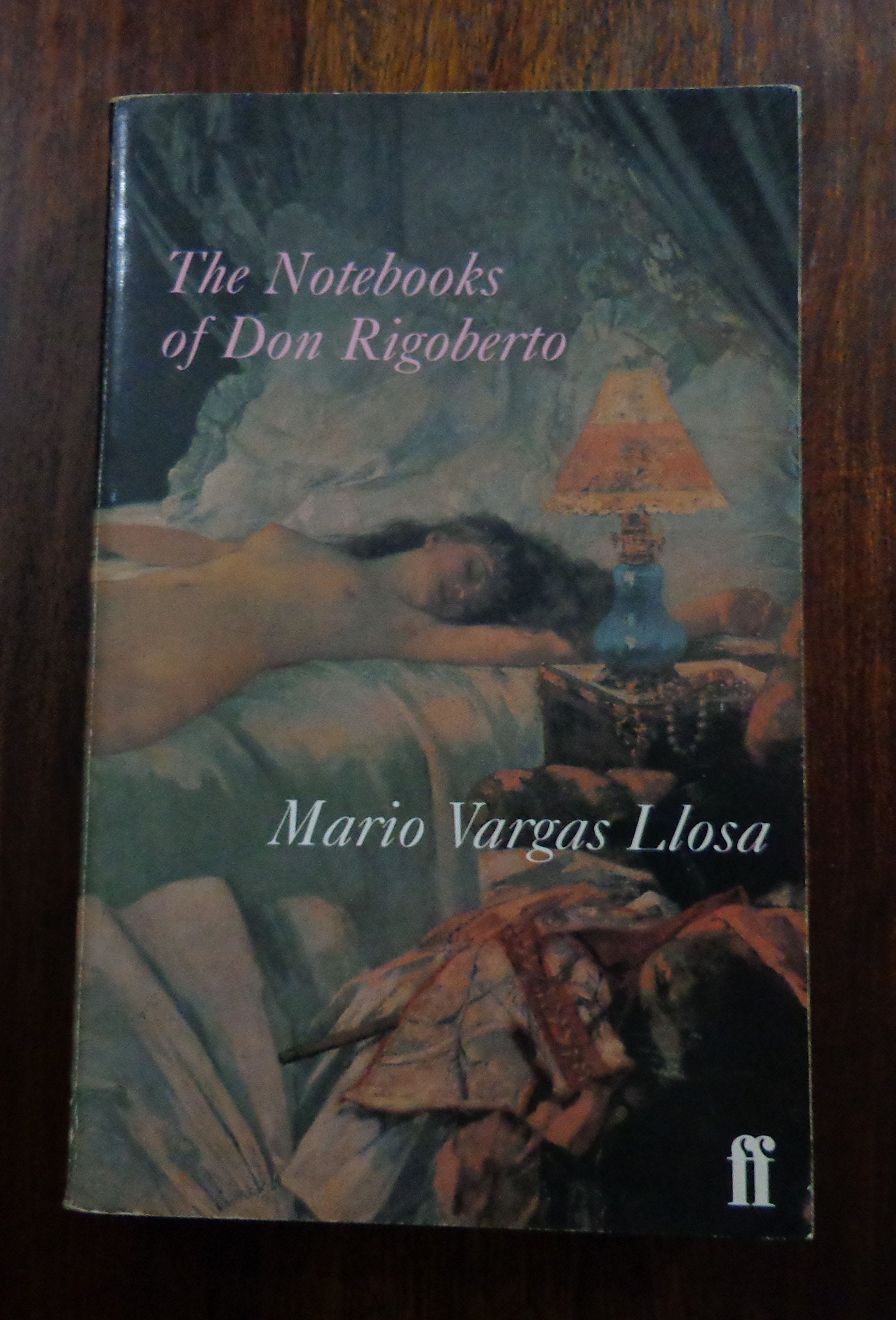 Notebooks of Don Rigoberto book cover