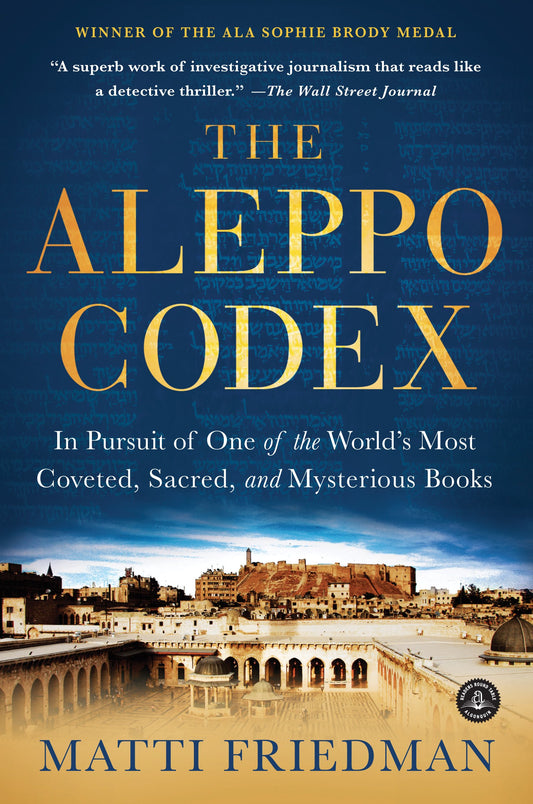 Aleppo Codex: In Pursuit of One of the World's Most Coveted, Sacred, and Mysterious Books book cover