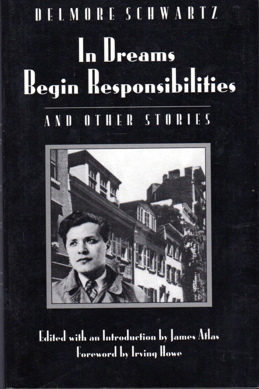 In Dreams Begin Responsibilities and Other Stories (Revised)