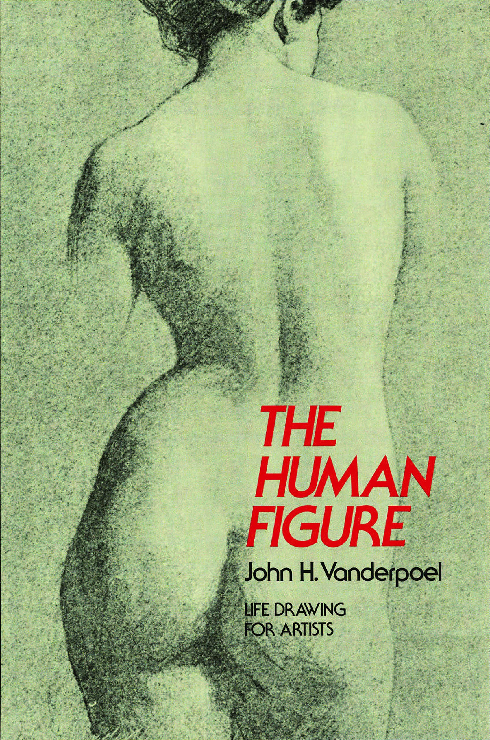 Human Figure: Life Drawing for Artists book cover