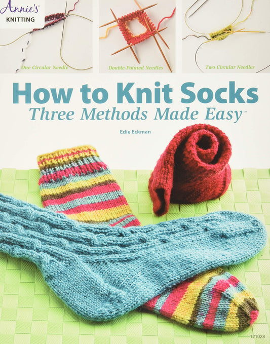 How to Knit Socks: Three Methods Made Easy book cover