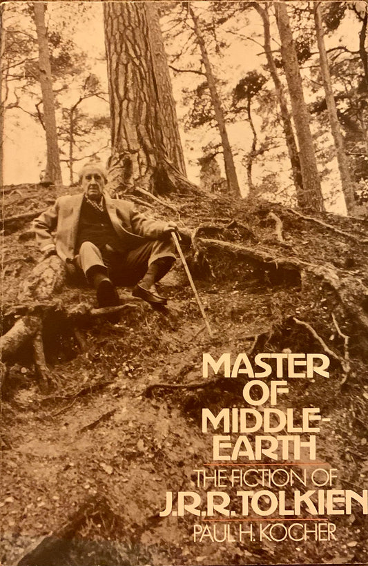 Master of Middle-Earth: The Fiction of J. R. R. Tolkien
