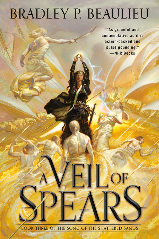 A Veil of Spears (Song of Shattered Sands)