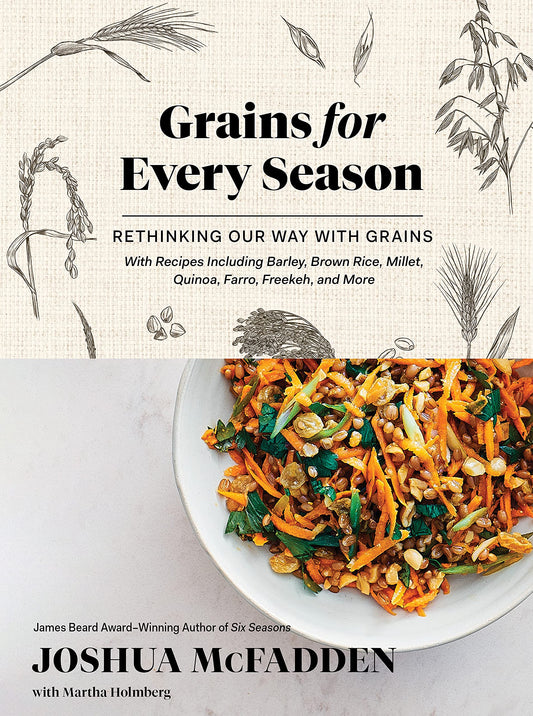 Grains for Every Season: Rethinking Our Way with Grains book cover