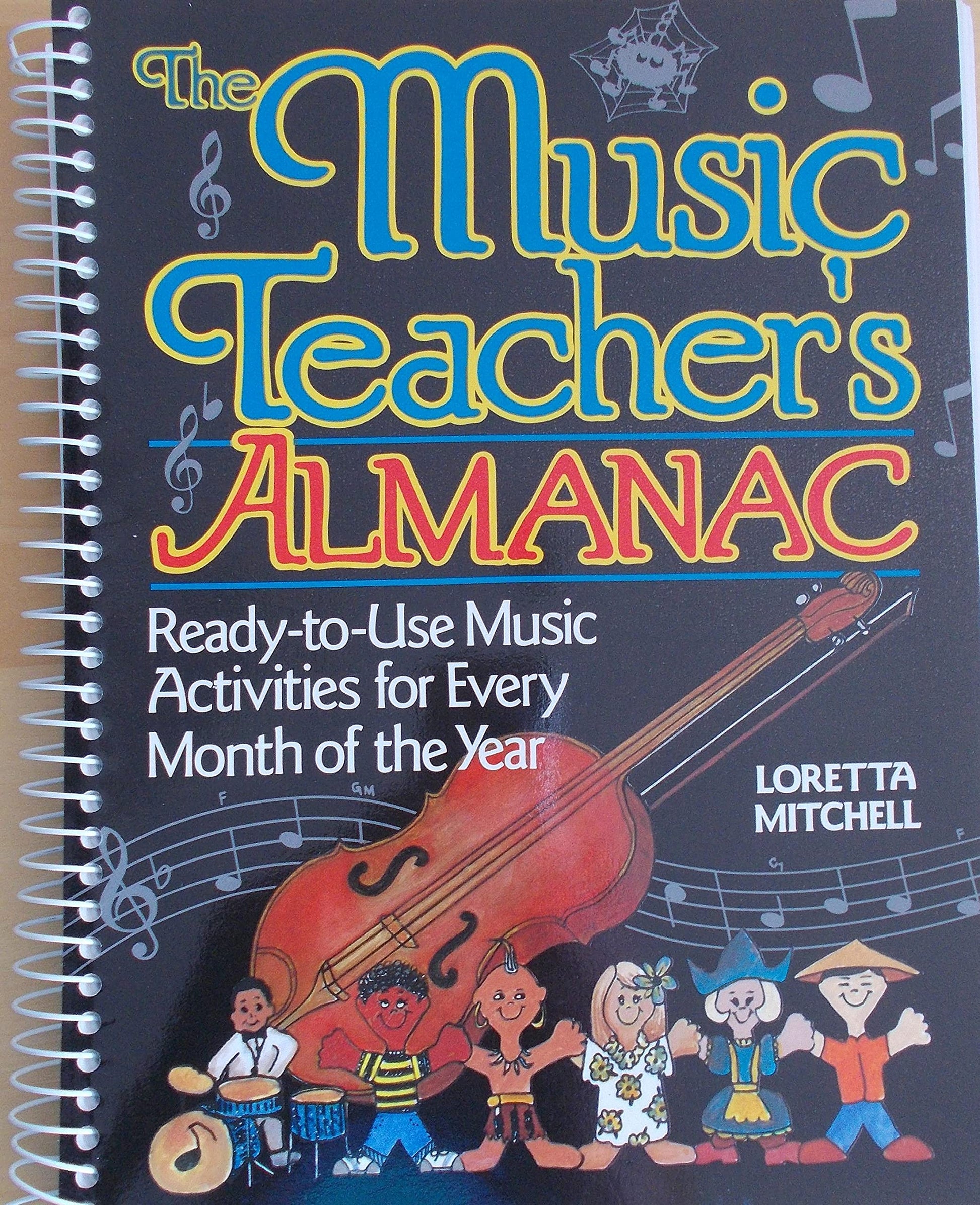 Music Teacher's Almanac: Ready-To-Use Music Activities for Every Month of the Year book cover
