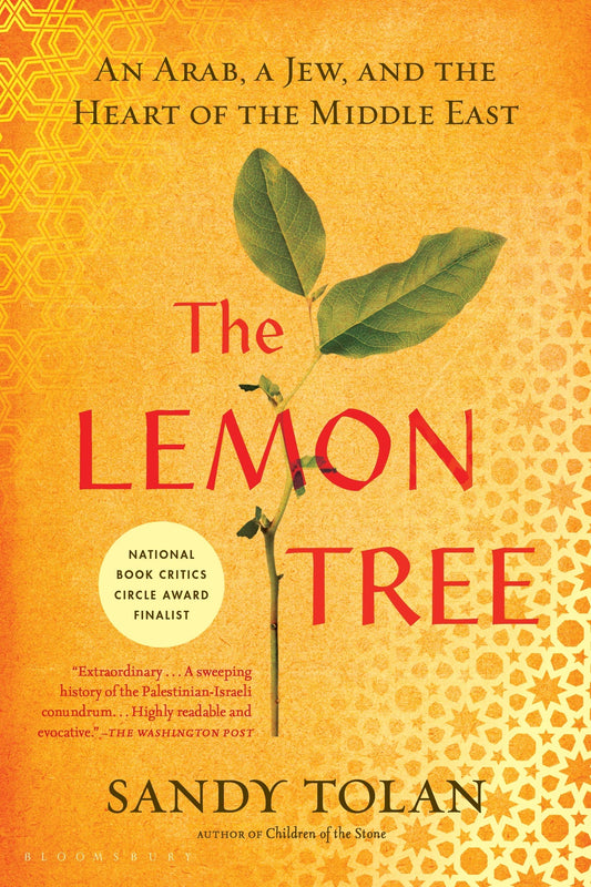 Lemon Tree: An Arab, a Jew, and the Heart of the Middle East book cover