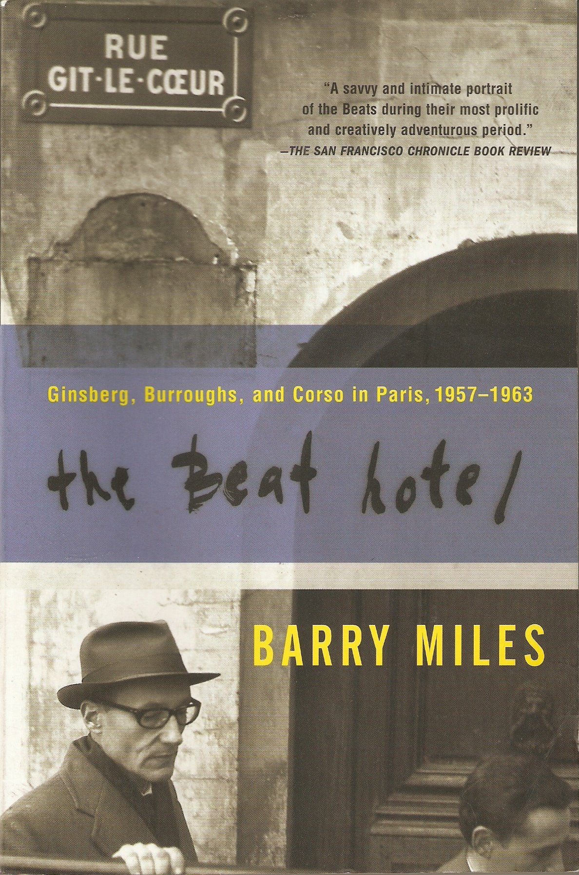 Beat Hotel: Ginsberg, Burroughs and Corso in Paris, 1958-1963 book cover