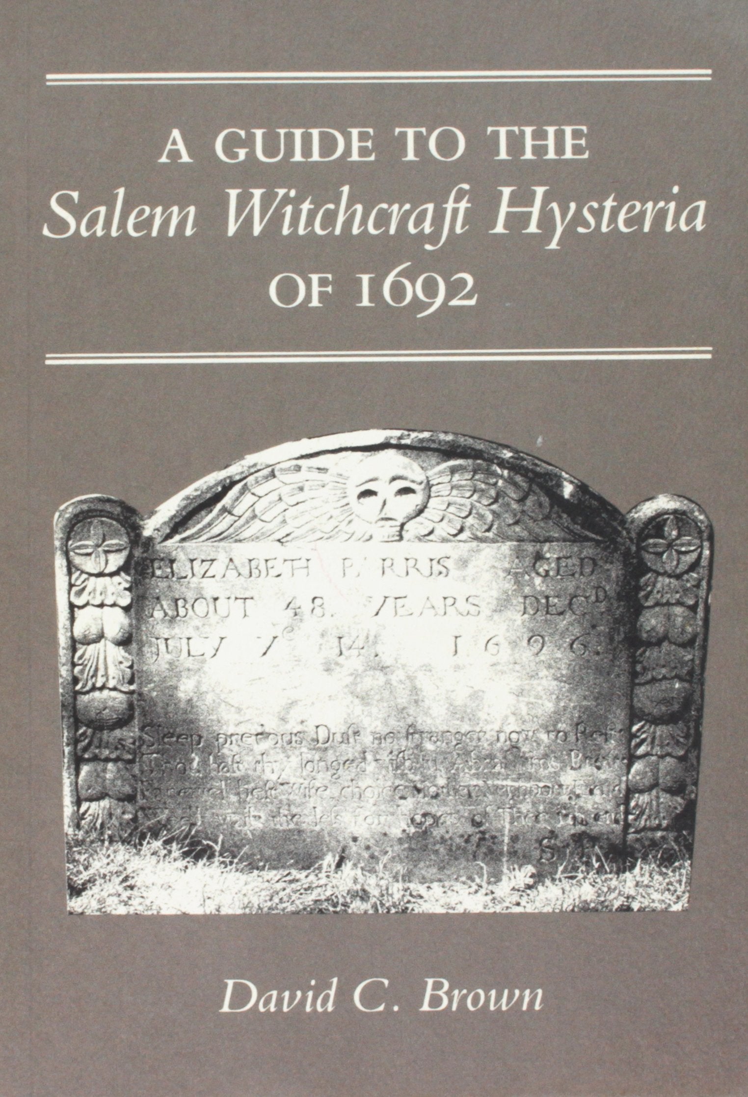 Guide to the Salem Witchcraft Hysteria of 1692 book cover
