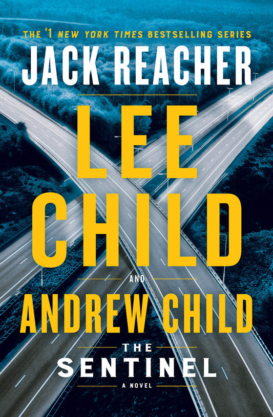 Sentinel: A Jack Reacher Novel