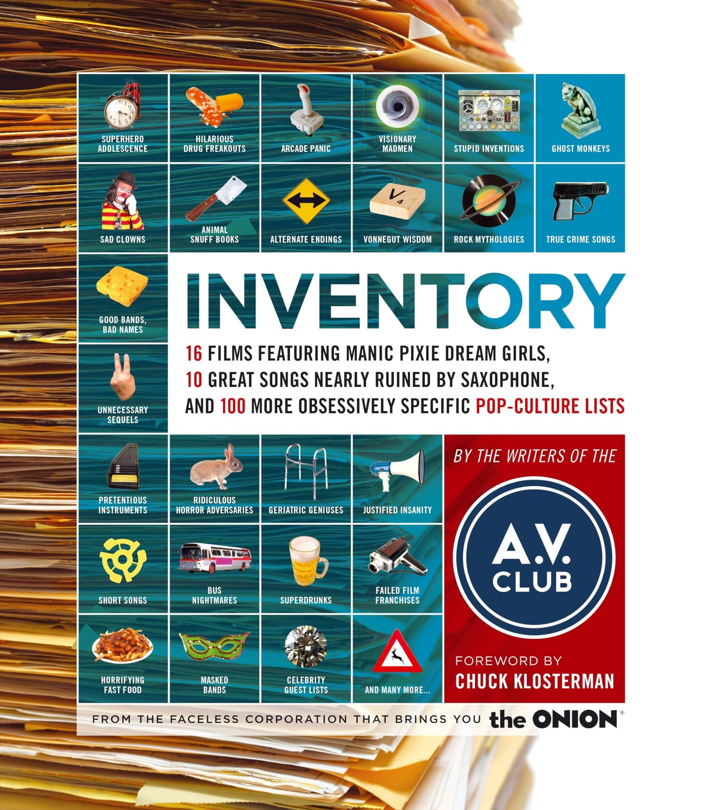 Inventory: 16 Films Featuring Manic Pixie Dream Girls, 10 Great Songs Nearly Ruined by Saxophone, and 100 More Obsessively Specif