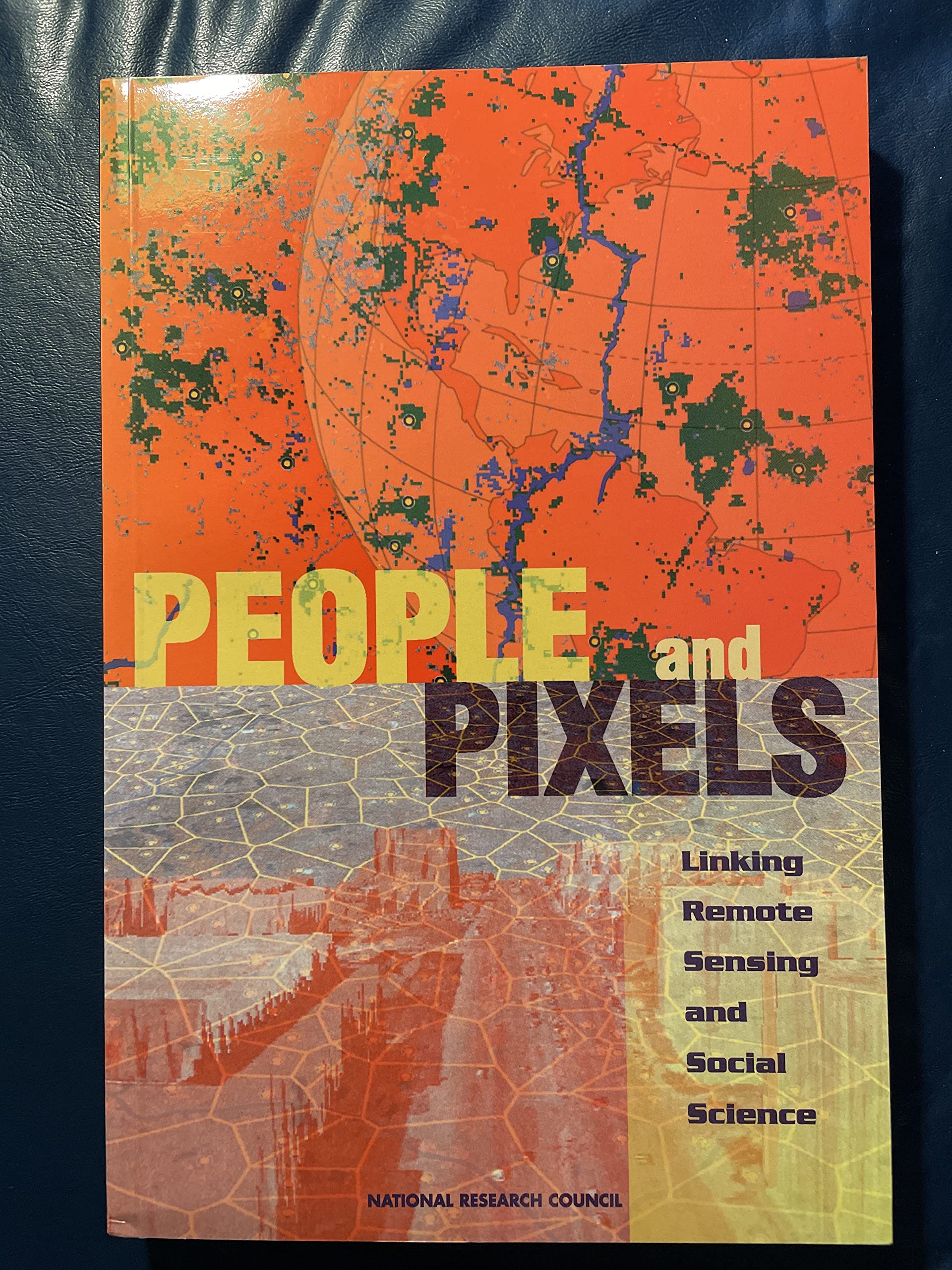 People and Pixels: Linking Remote Sensing and Social Science book cover