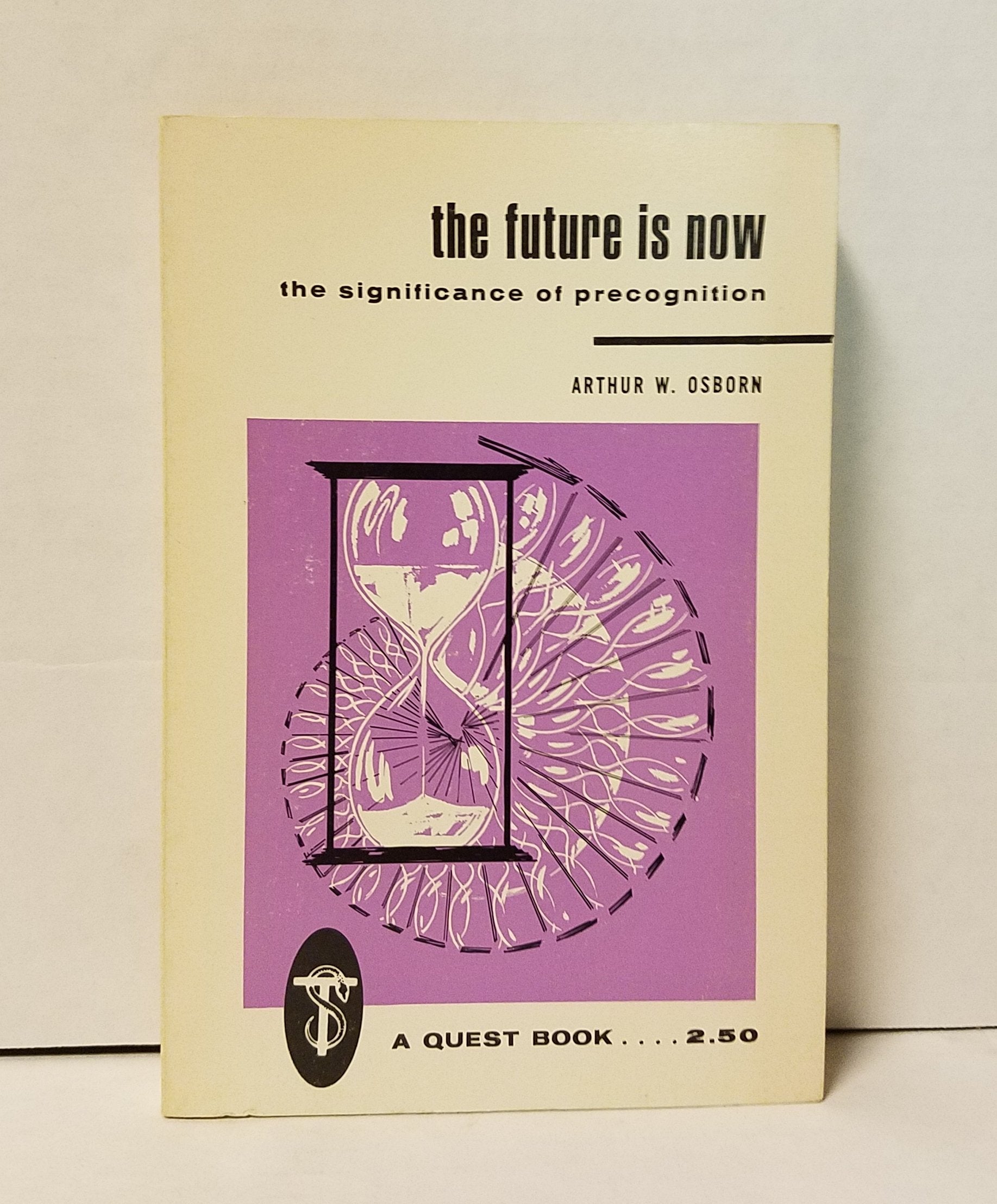 Future Is Now: The Significance of Precognition book cover