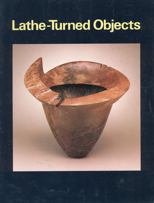 Lathe-Turned Objects book cover