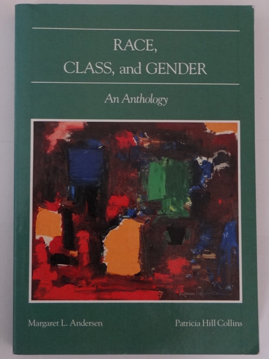 Race, class, and gender: An anthology book cover